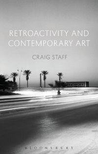 Cover image for Retroactivity and Contemporary Art