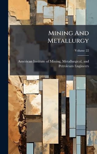 Cover image for Mining And Metallurgy