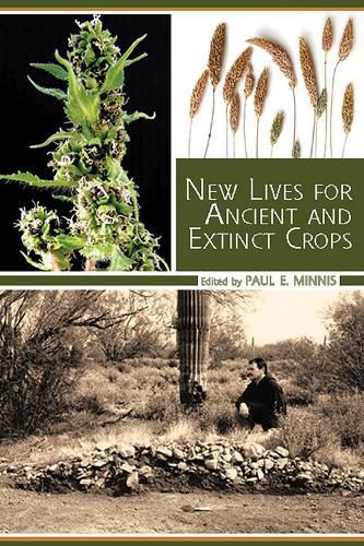 Cover image for New Lives for Ancient and Extinct Crops