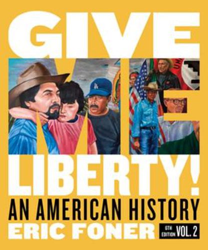 Cover image for Give Me Liberty!: An American History