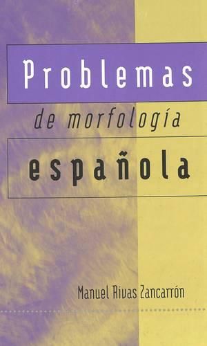 Cover image for Problemas de Morfologia Espanola