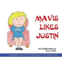 Cover image for Mavis Likes Justin