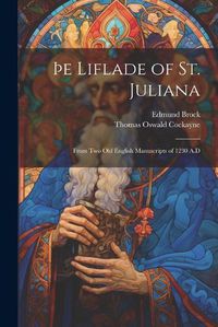 Cover image for ?e Liflade of St. Juliana