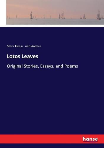 Cover image for Lotos Leaves: Original Stories, Essays, and Poems