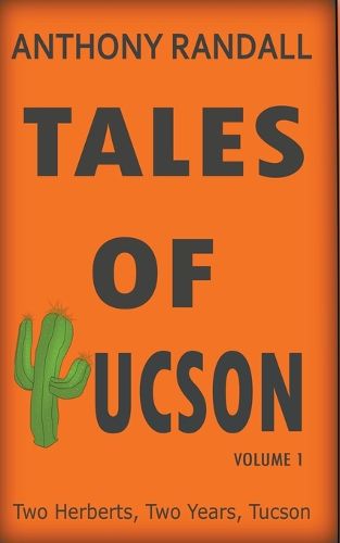 Tales of Tucson