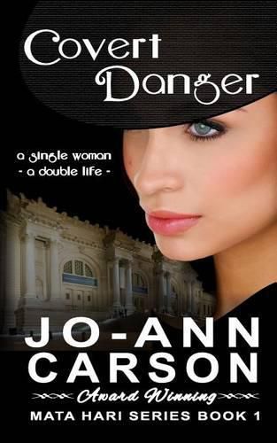 Covert Danger: Mata Hari Series, Book 1