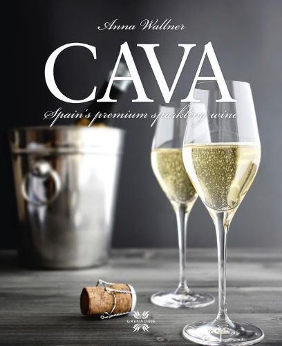 Cover image for Cava: Spain'S Premium Sparkling Wine