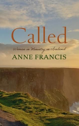 Cover image for Called: Women in Ministry in Ireland