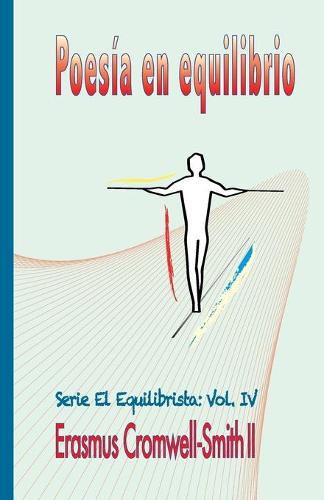 Poesia en equilibrio: serie El equilibrista: Vol. IV