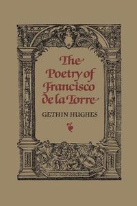 Cover image for The Poetry of Francisco de la Torre