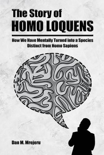 Cover image for The Story of Homo Loquens