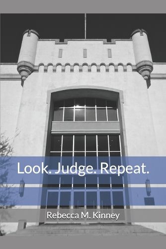 Cover image for Look. Judge. Repeat