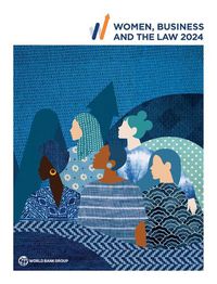 Cover image for Women, Business and the Law 2024