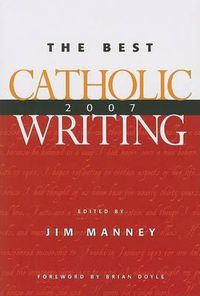 Cover image for The Best Catholic Writing