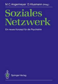 Cover image for Soziales Netzwerk: Ein neues Konzept fur die Psychiatrie