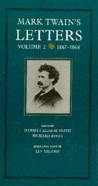 Cover image for Mark Twain's Letters, Volume 2: 1867-1868