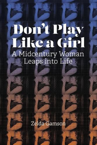 Cover image for Don't Play Like a Girl