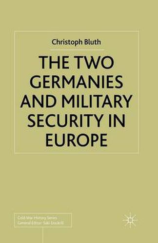 Cover image for The Two Germanies and Military Security in Europe