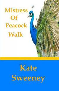 Cover image for Mistress of Peacock Walk