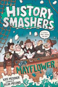 Cover image for History Smashers: The Mayflower