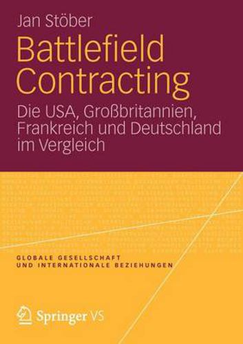 Cover image for Battlefield Contracting: Die Usa, Grossbritannien, Frankreich Und Deutschland Im Vergleich