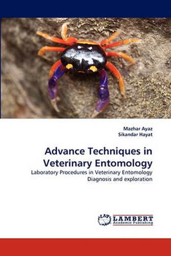 Cover image for Advance Techniques in Veterinary Entomology