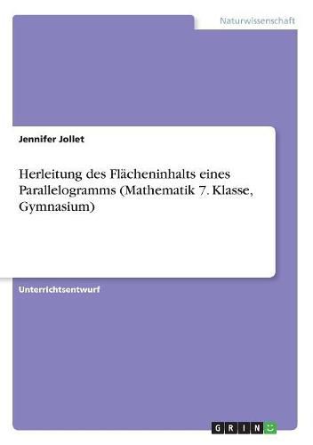 Cover image for Herleitung des Flacheninhalts eines Parallelogramms (Mathematik 7. Klasse, Gymnasium)