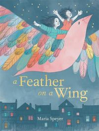 Cover image for A Feather on a Wing