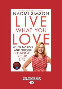 Cover image for Live What You Love