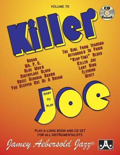 Cover image for Aebersold Vol. 70 Killer Joe: Jazz Play-Along Vol.70