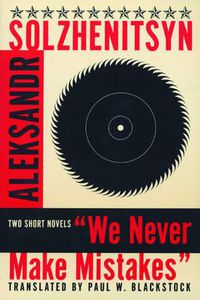Cover image for We Never Make Mistakes: Two Short Novels