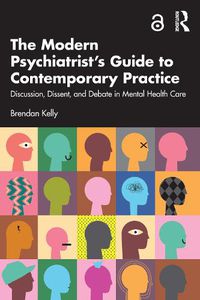 Cover image for The Modern Psychiatrist's Guide to Contemporary Practice