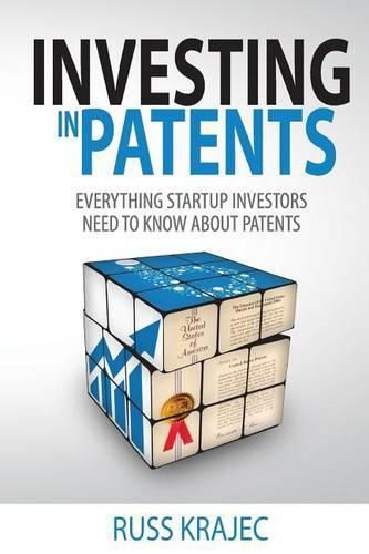 Cover image for Investing in Patents: What Startup Investors Need To Know About Patents