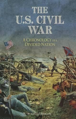 Cover image for U.S. Civil War: A Chronology of a Divided Nation