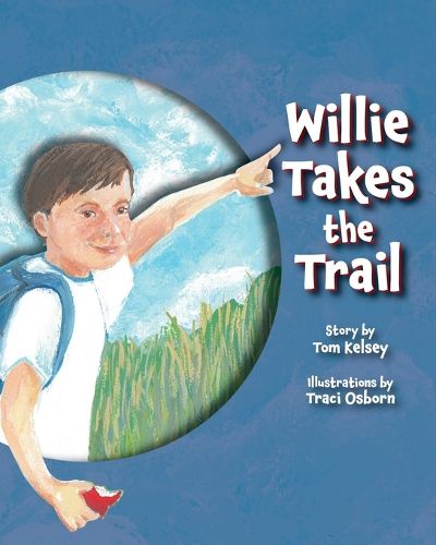 Cover image for Willie Takes the Trail