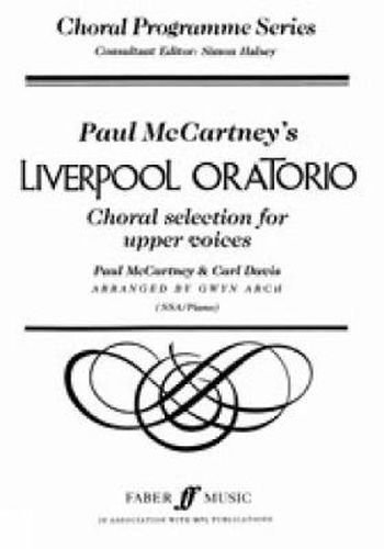 Liverpool Oratorio Selection: SSA Accompanied