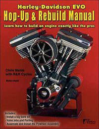 Cover image for Harley-Davidson Evo, Hop-Up and Rebuild Manual