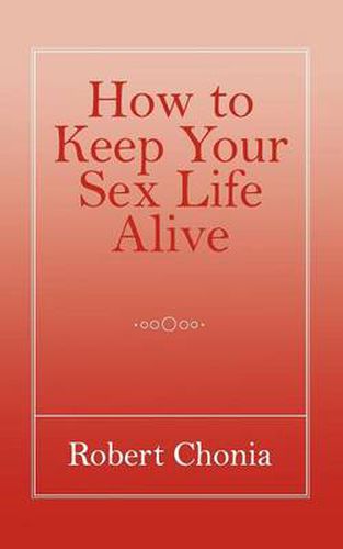 Cover image for How to Keep Your Sex Life Alive