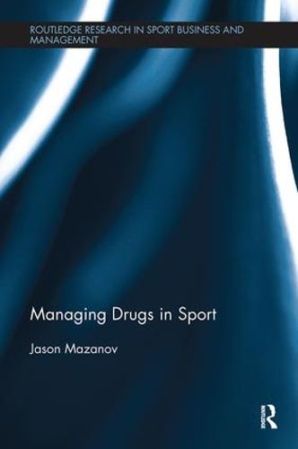 Cover image for Managing Drugs in Sport