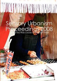 Cover image for Sensory Urbanism Proceedings