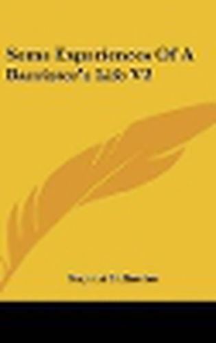 Cover image for Some Experiences of a Barrister's Life V2