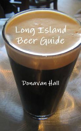 Cover image for Long Island Beer Guide