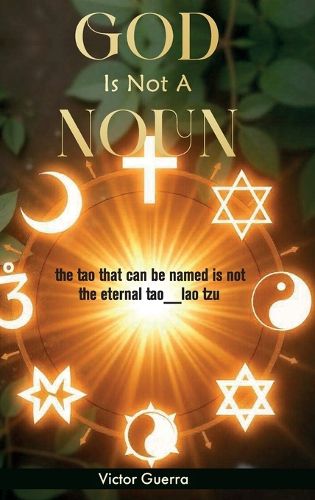 Cover image for God Is Not a Noun