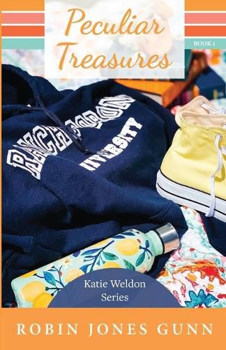 Cover image for Peculiar Treasures: Katie Weldon Series #1