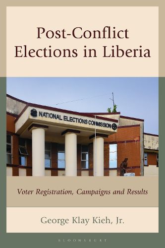Cover image for Post-Conflict Elections in Liberia