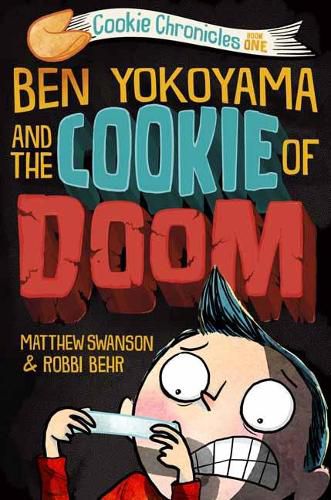 Cover image for Ben Yokoyama and the Cookie of Doom