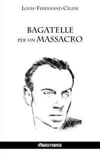 Cover image for Bagatelle per un massacro