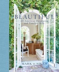 Cover image for Beautiful: All-American Decorating and Timeless Style