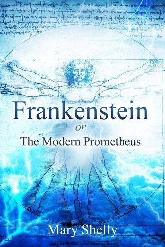 Cover image for Frankenstein or the Modern Prometheus (Annotated)