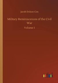 Cover image for Military Reminiscences of the Civil War